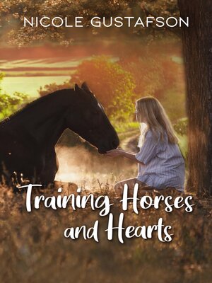 cover image of Training Horses and Hearts